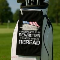 US Flag Constitution of the USA Needs To Be Reread Golf Towel thumb 2