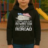 US Flag Constitution of the USA Needs To Be Reread Kids Hoodie thumb 3