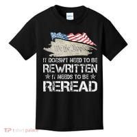 US Flag Constitution of the USA Needs To Be Reread Kids T-Shirt thumb 0