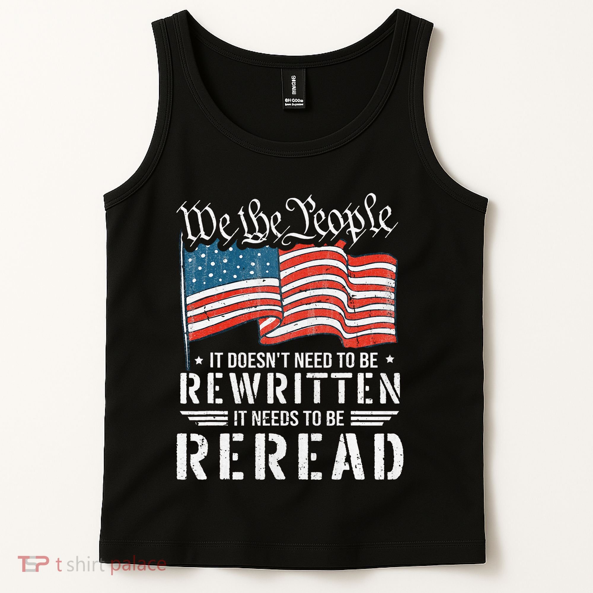 Us Flag Constitution Of The Usa Needs To Be Reread Tank Top