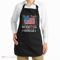 Us Flag Constitution Of The Usa Needs To Be Reread Apron thumb 2