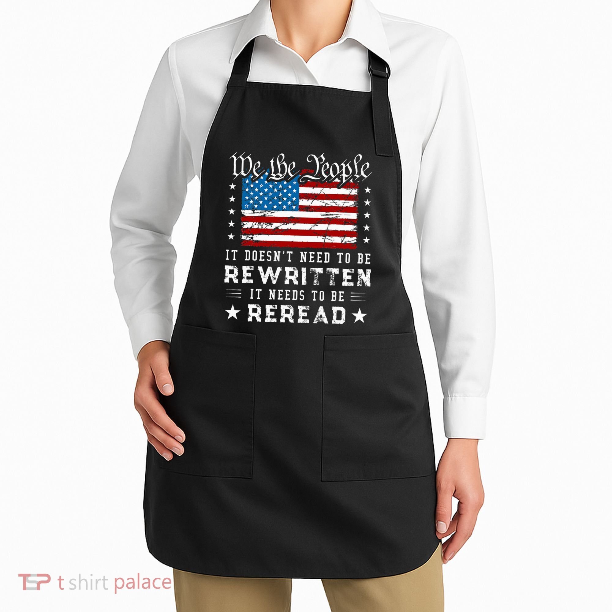 Us Flag Constitution Of The Usa Needs To Be Reread Apron