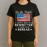 Us Flag Constitution Of The Usa Needs To Be Reread T-Shirt thumb 4