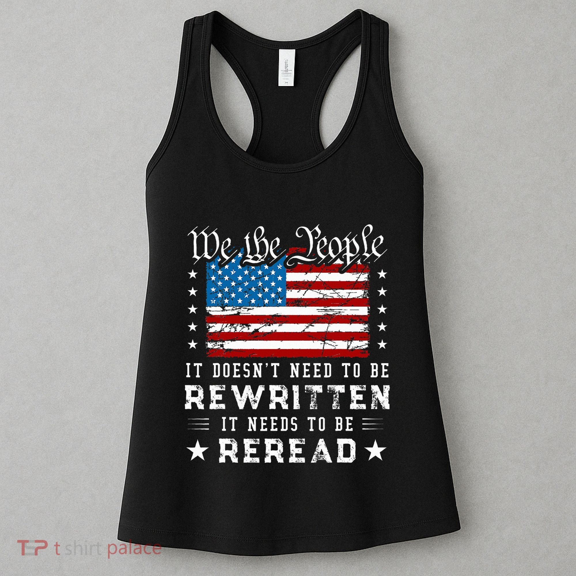 Us Flag Constitution Of The Usa Needs To Be Reread Women's Tank Top