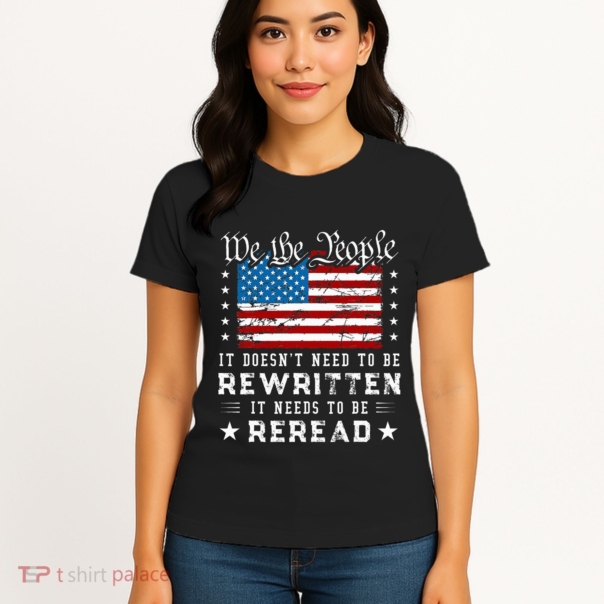 Us Flag Constitution Of The Usa Needs To Be Reread Women's T-Shirt