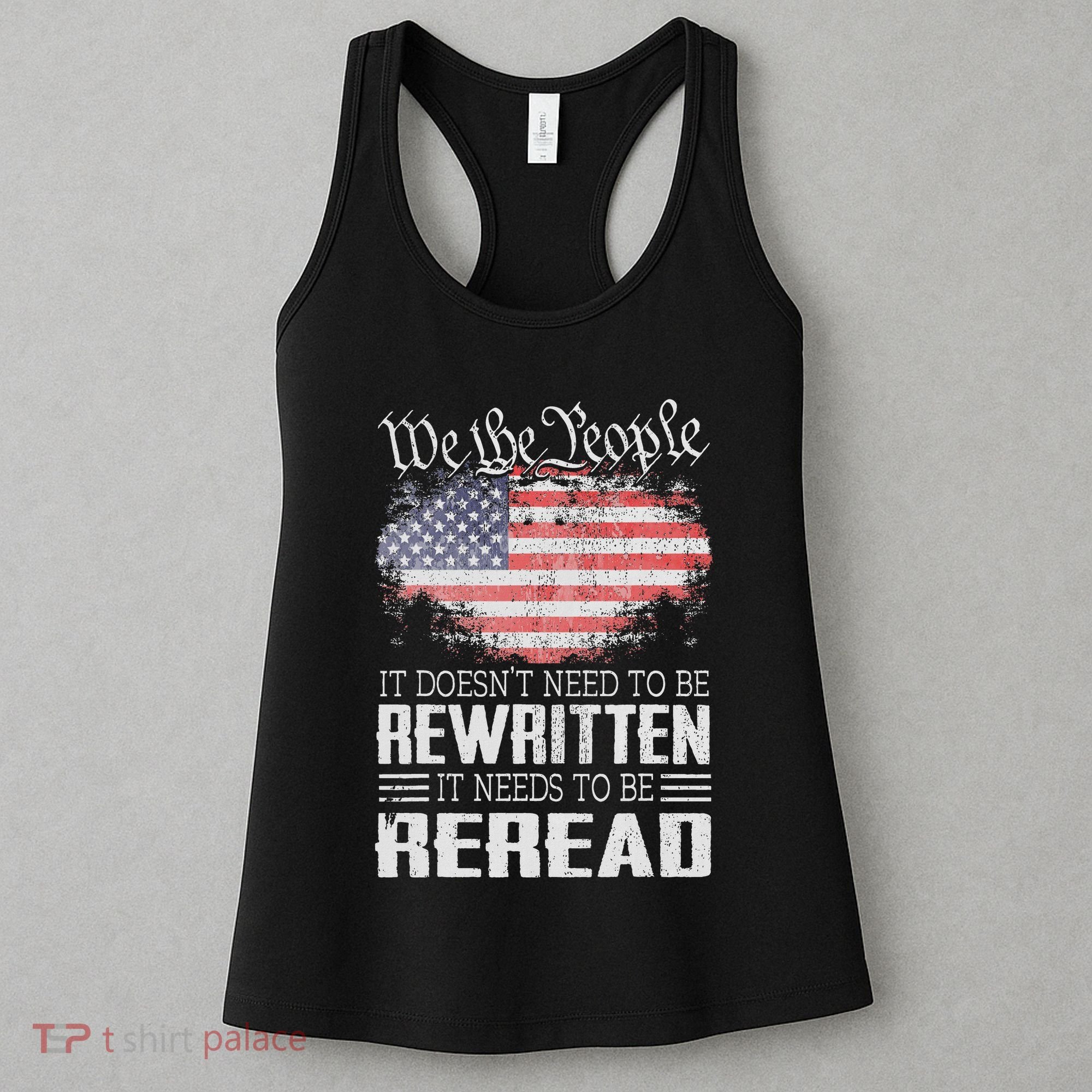 Us Flag Constitution Of The Usa Needs To Be Reread Women's Tank Top