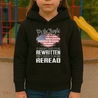 Us Flag Constitution Of The Usa Needs To Be Reread Kids Hoodie thumb 3