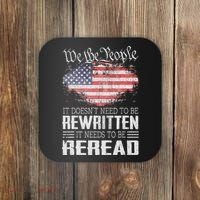 Us Flag Constitution Of The Usa Needs To Be Reread Coaster thumb 0