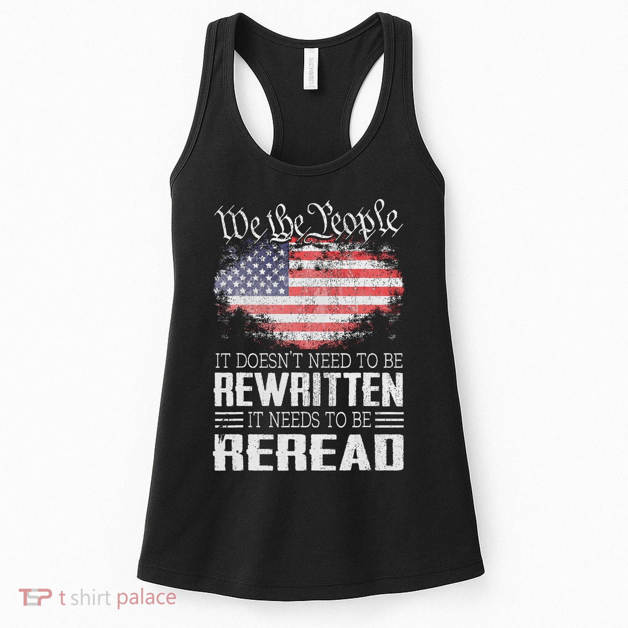 Us Flag Constitution Of The Usa Needs To Be Reread Women's Tank Top