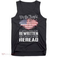 Us Flag Constitution Of The Usa Needs To Be Reread Tank Top thumb 0
