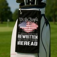 Us Flag Constitution Of The Usa Needs To Be Reread Golf Towel thumb 2