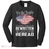 Us Flag Constitution Of The Usa Needs To Be Reread Kids Long Sleeve Shirt thumb 0