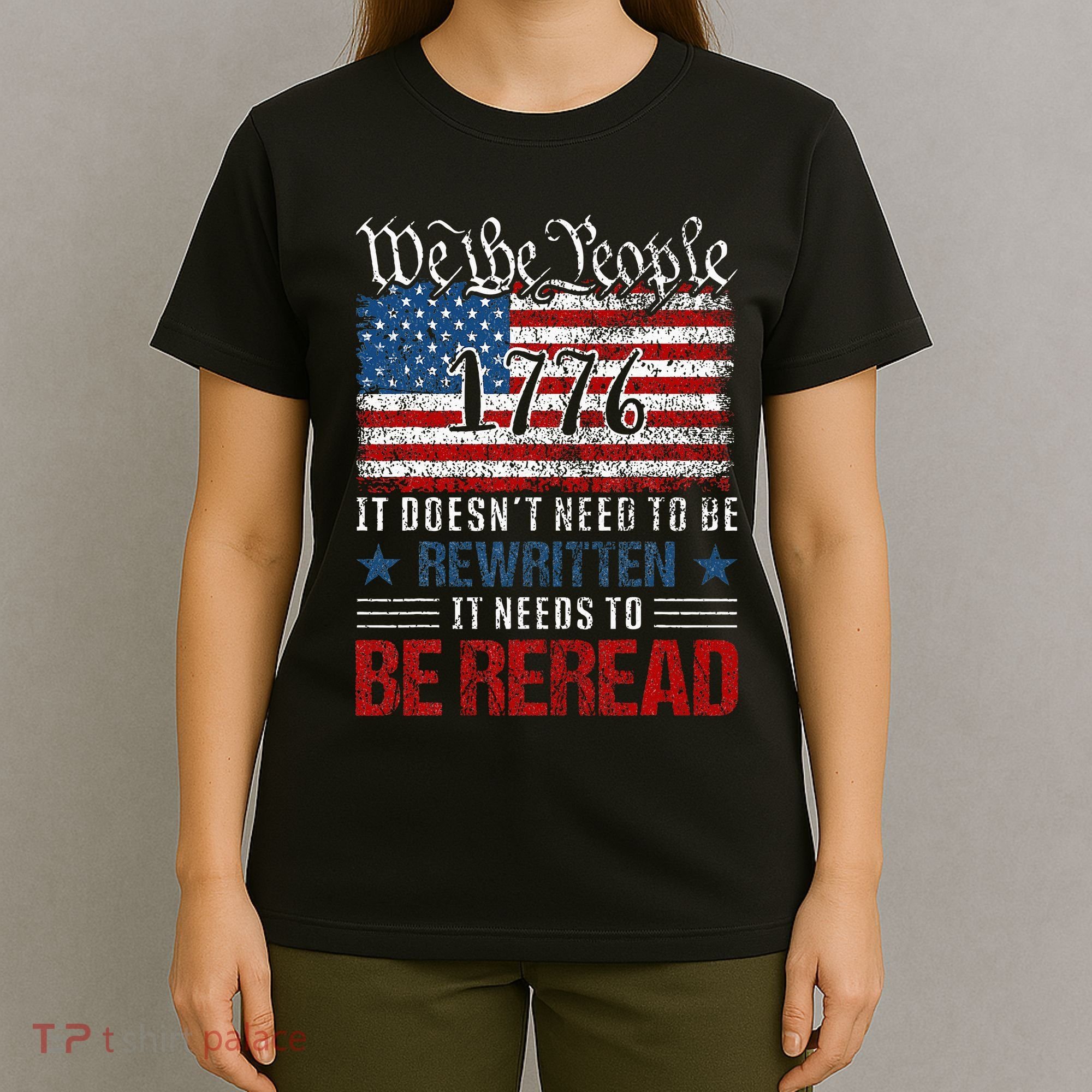 Us Flag Constitution Of The Usa Needs To Be Reread T-Shirt