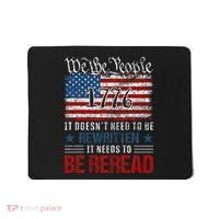 Us Flag Constitution Of The Usa Needs To Be Reread Mousepad thumb 0