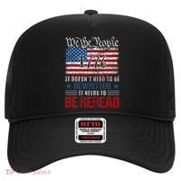 Us Flag Constitution Of The Usa Needs To Be Reread Hat thumb 0
