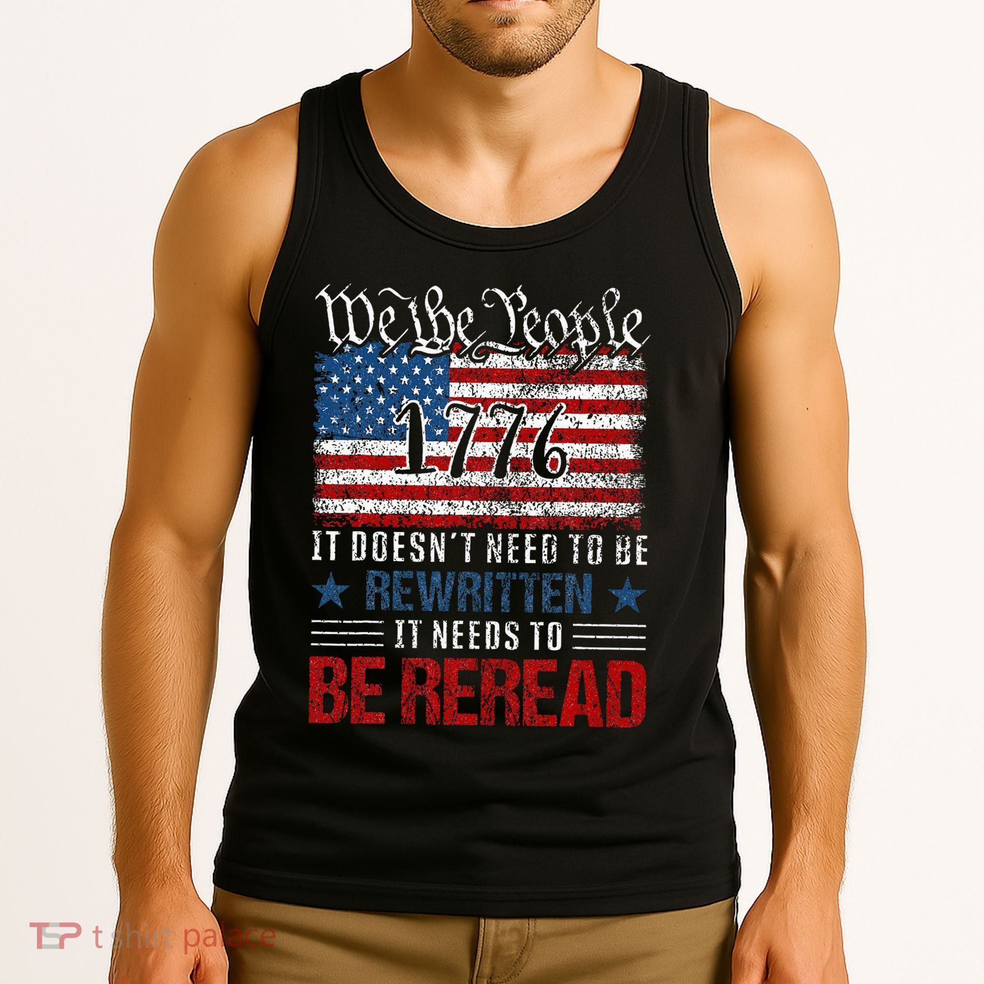 Us Flag Constitution Of The Usa Needs To Be Reread Tank Top