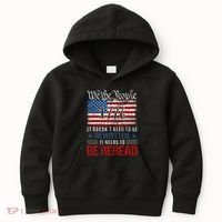 Us Flag Constitution Of The Usa Needs To Be Reread Kids Hoodie thumb 0