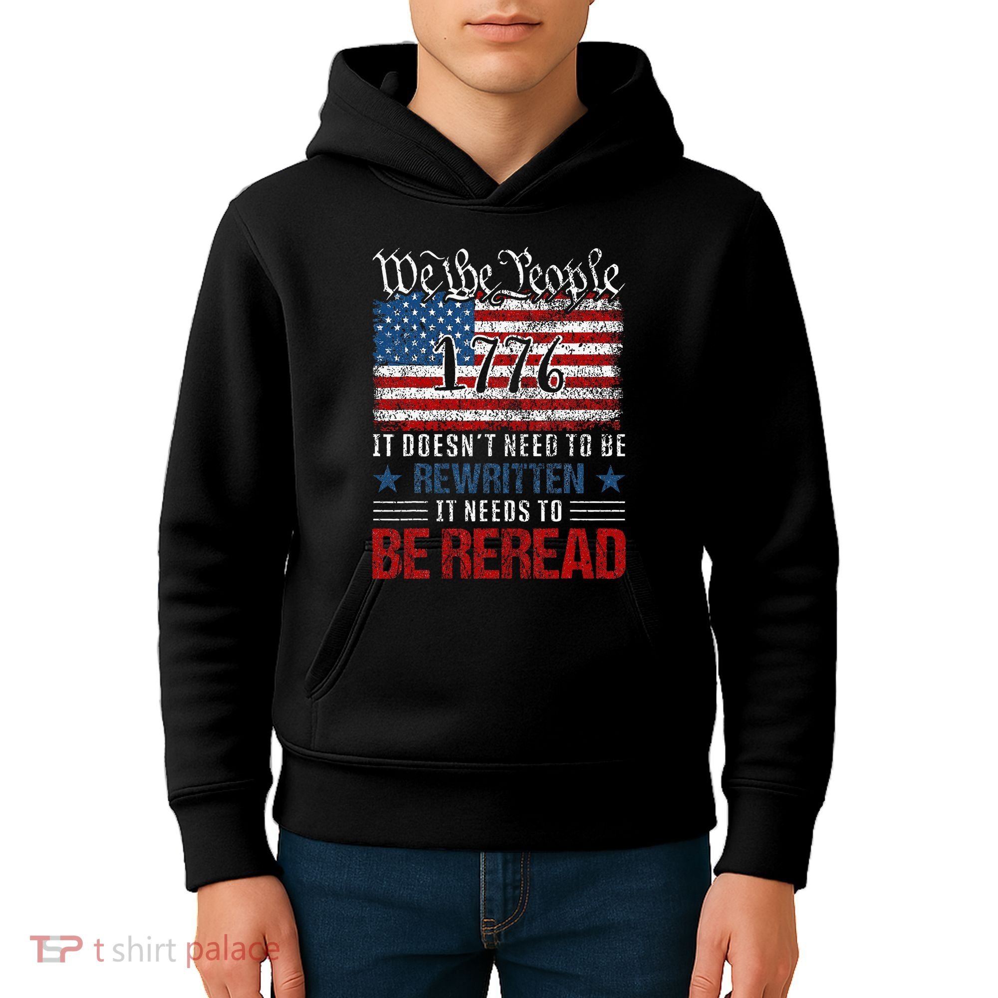 Us Flag Constitution Of The Usa Needs To Be Reread Kids Hoodie
