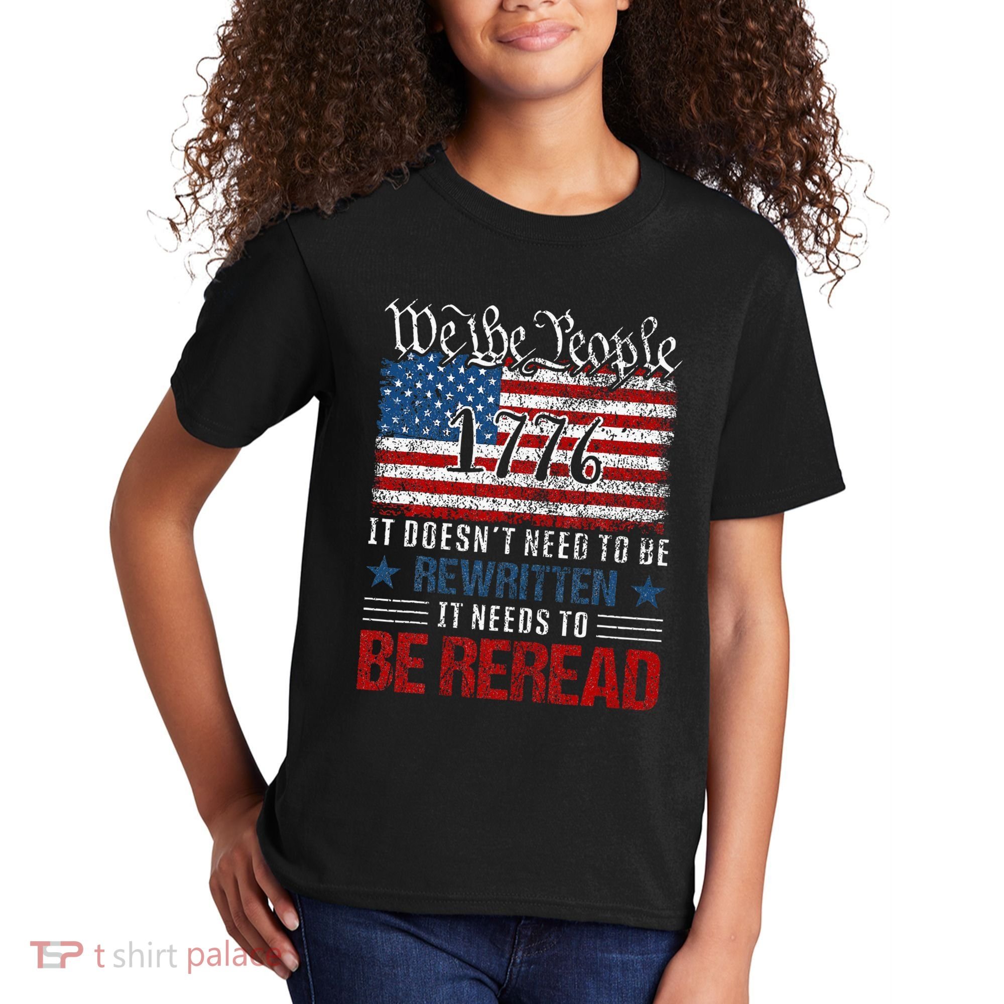 Us Flag Constitution Of The Usa Needs To Be Reread Kids T-Shirt