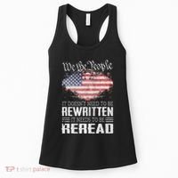 Us Flag Constitution Of The Usa Needs To Be Reread Women's Tank Top thumb 0