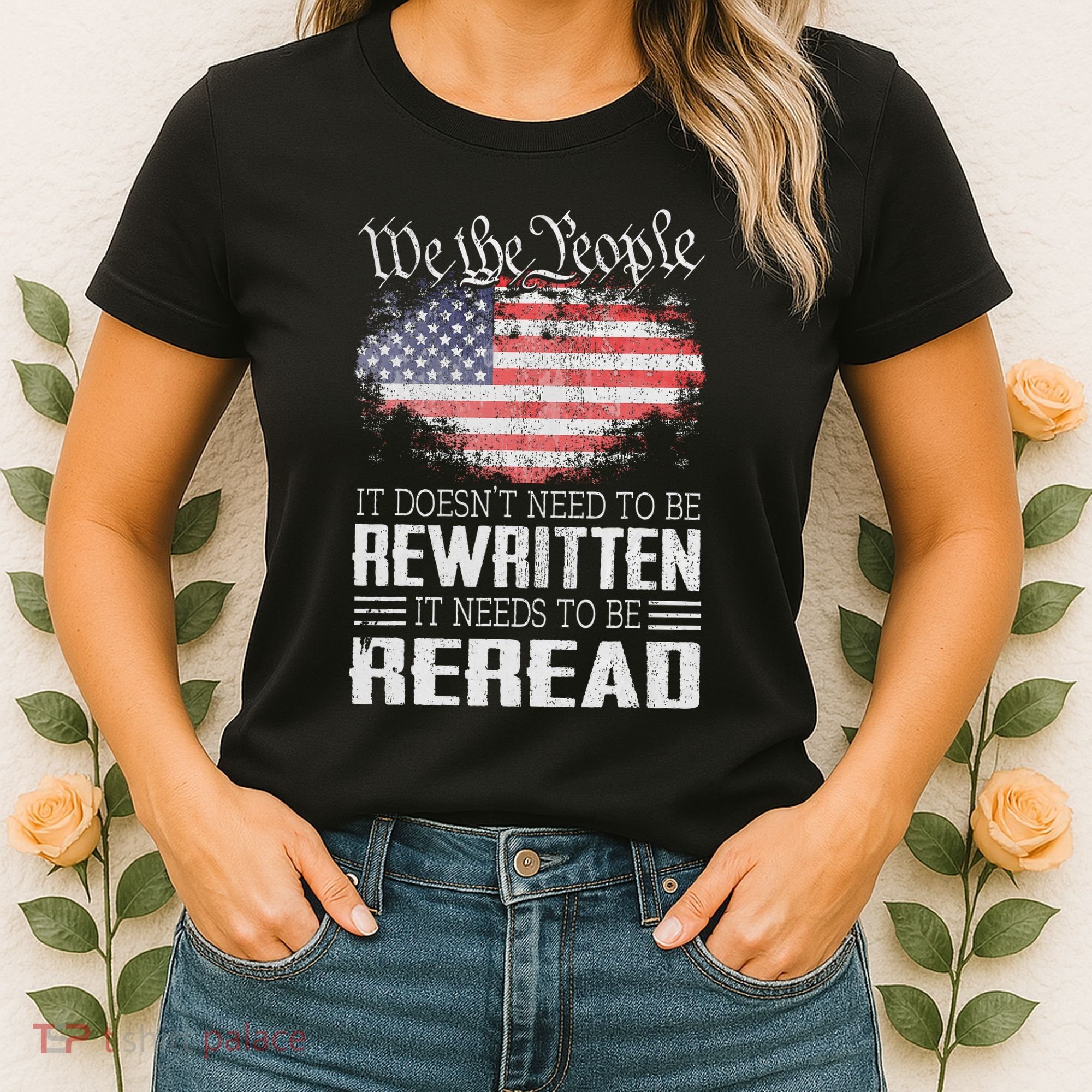 Us Flag Constitution Of The Usa Needs To Be Reread Women's T-Shirt