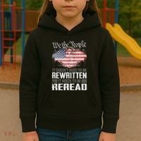 Us Flag Constitution Of The Usa Needs To Be Reread Kids Hoodie thumb 3