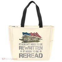 US Flag Constitution Of The USA Needs To Be Reread Tote Bag thumb 0