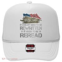 US Flag Constitution Of The USA Needs To Be Reread Hat thumb 0