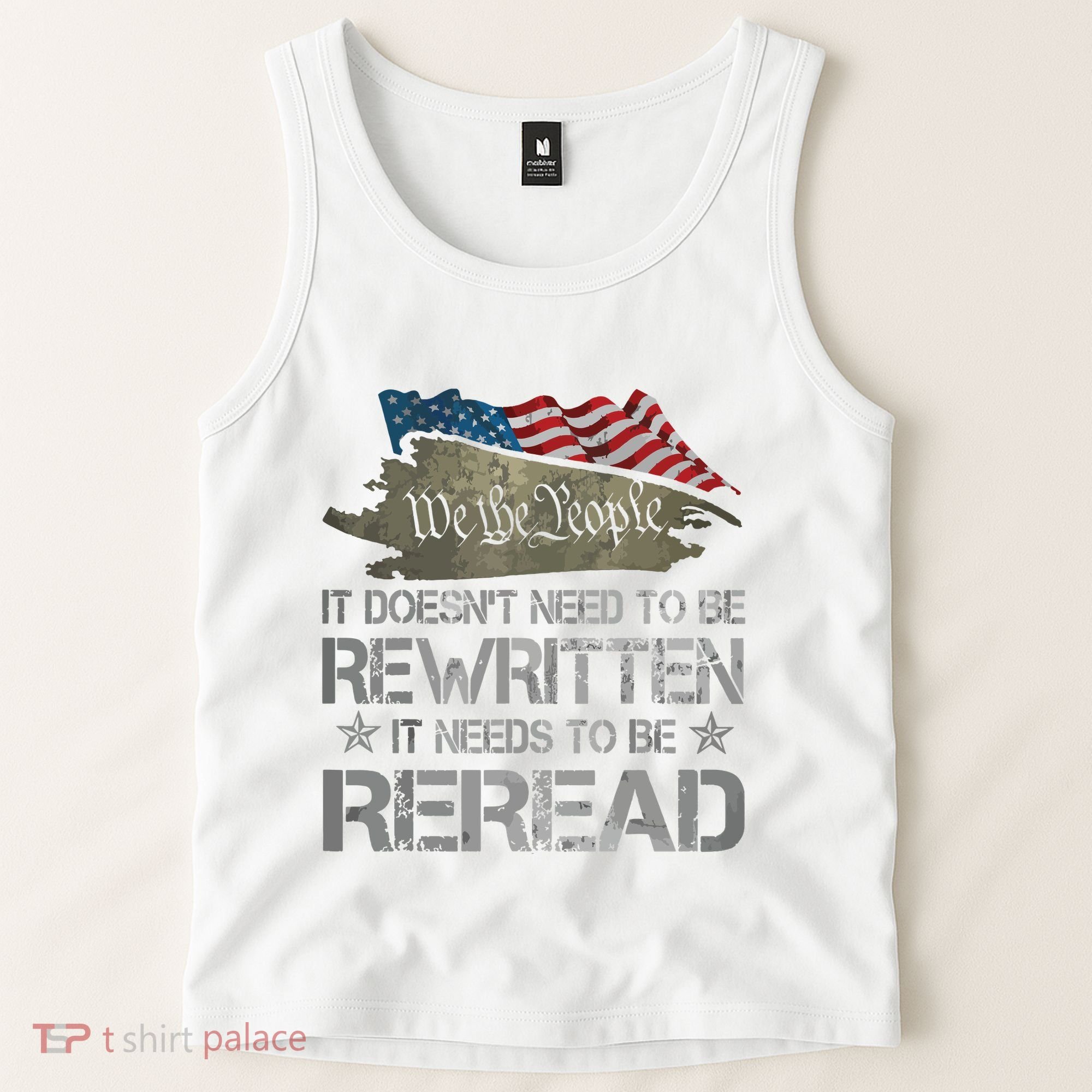 US Flag Constitution Of The USA Needs To Be Reread Tank Top
