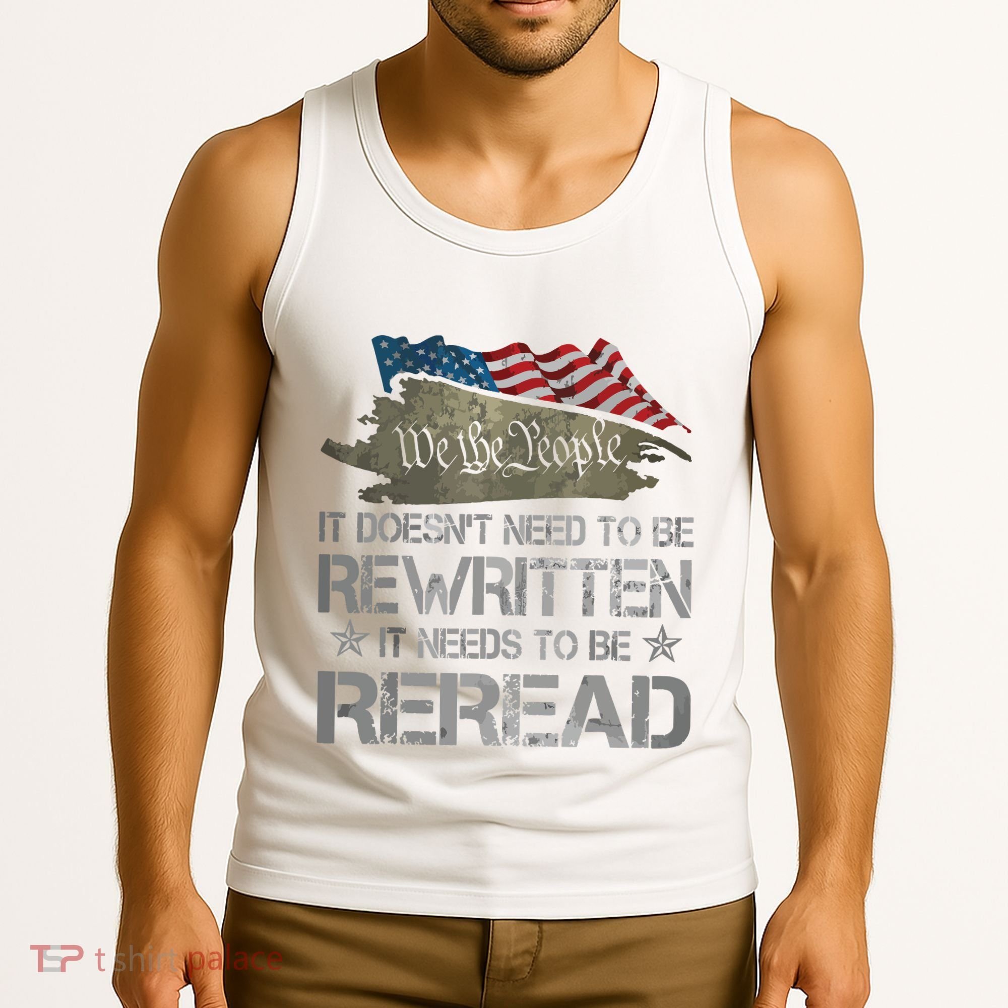 US Flag Constitution Of The USA Needs To Be Reread Tank Top
