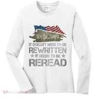 US Flag Constitution Of The USA Needs To Be Reread Women's Long Sleeve Shirt thumb 0