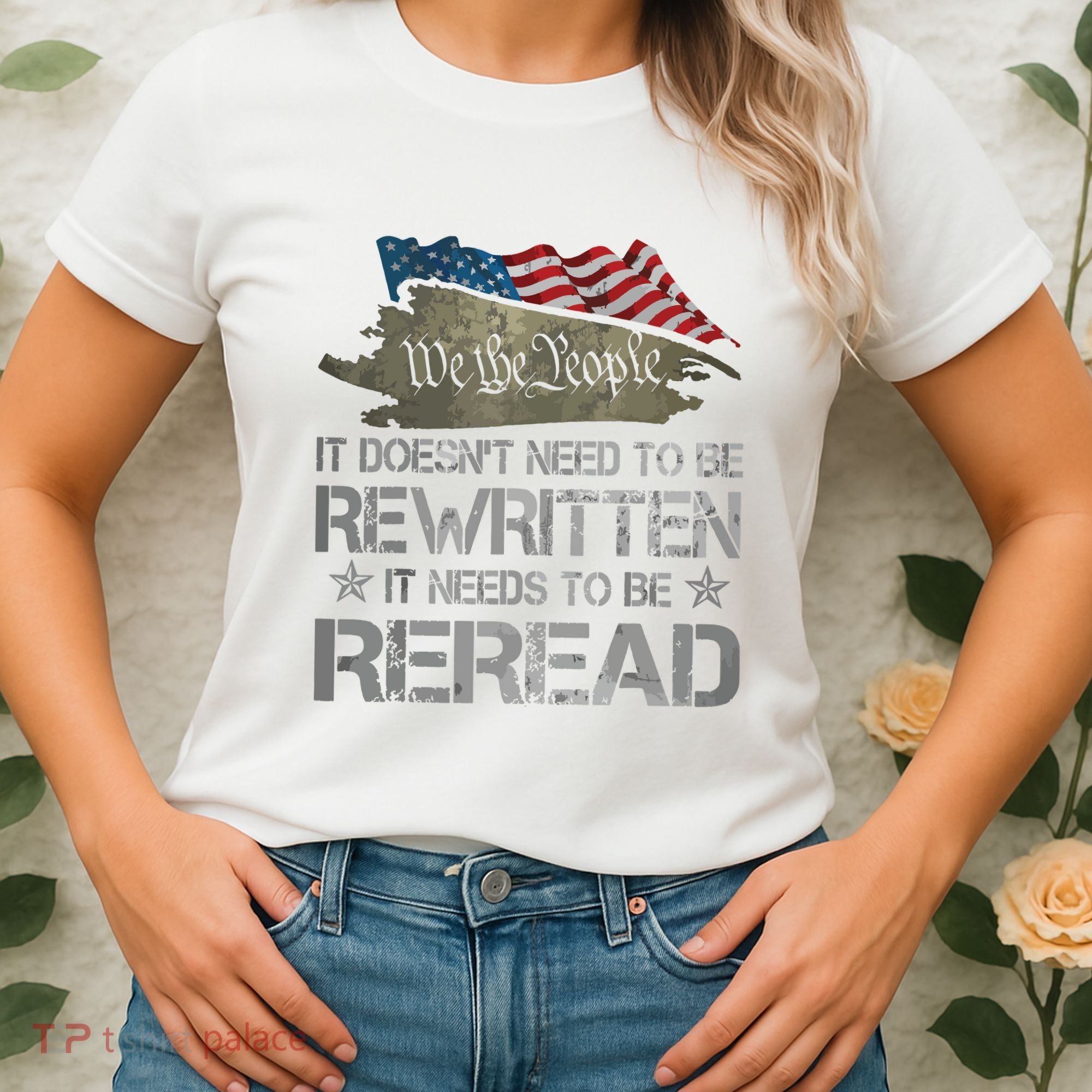 US Flag Constitution Of The USA Needs To Be Reread Women's T-Shirt