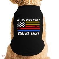 Us Flag Car Racing If You AinT First YouRe Last Doggie Tank thumb 0