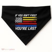Us Flag Car Racing If You AinT First YouRe Last USA-Made Doggie Bandana thumb 0