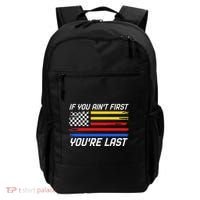 Us Flag Car Racing If You AinT First YouRe Last Backpack thumb 0