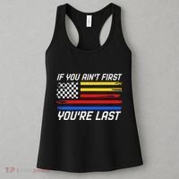 Us Flag Car Racing If You AinT First YouRe Last Women's Tank Top thumb 3