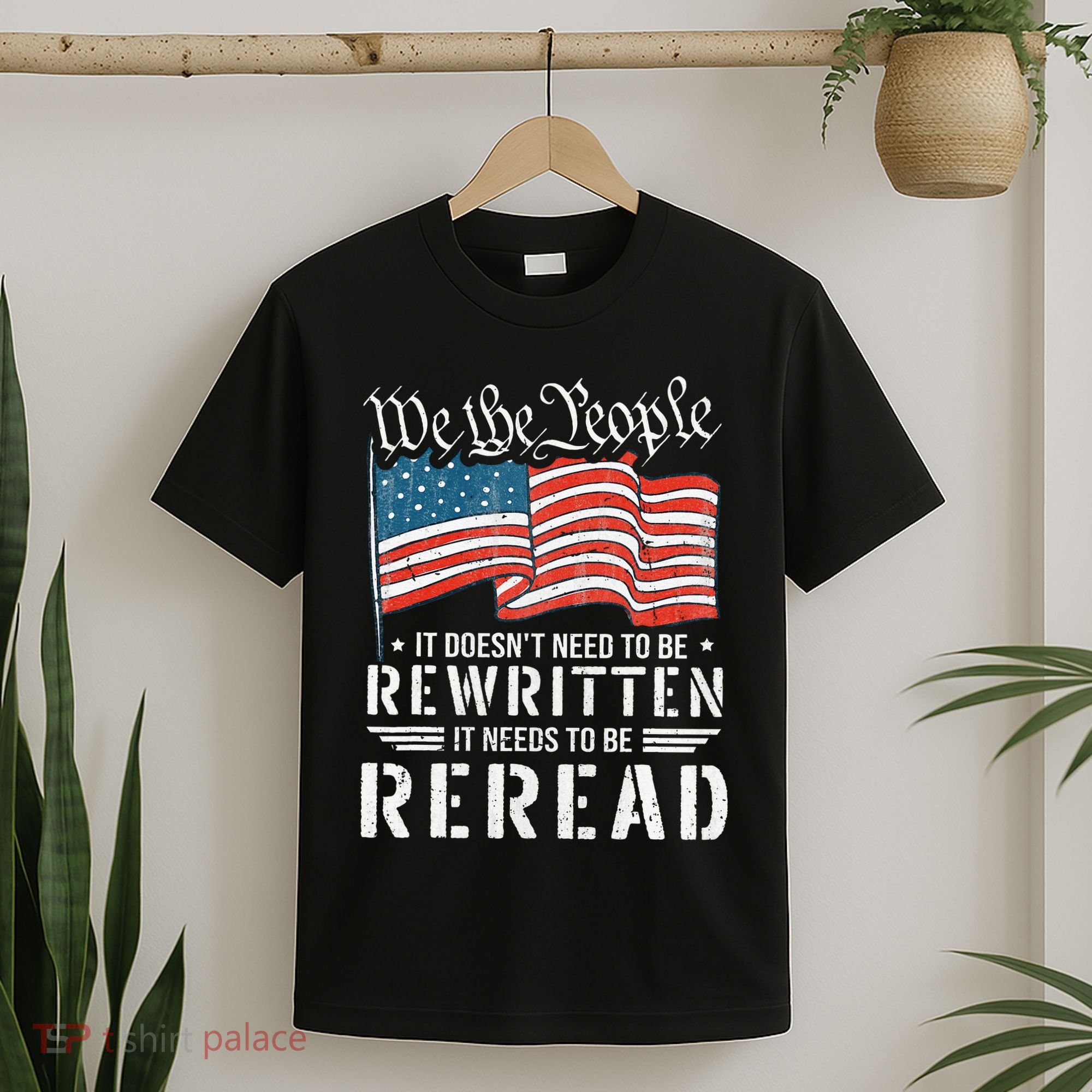 Us Flag Constitution Of The Usa Needs To Be Reread T-Shirt