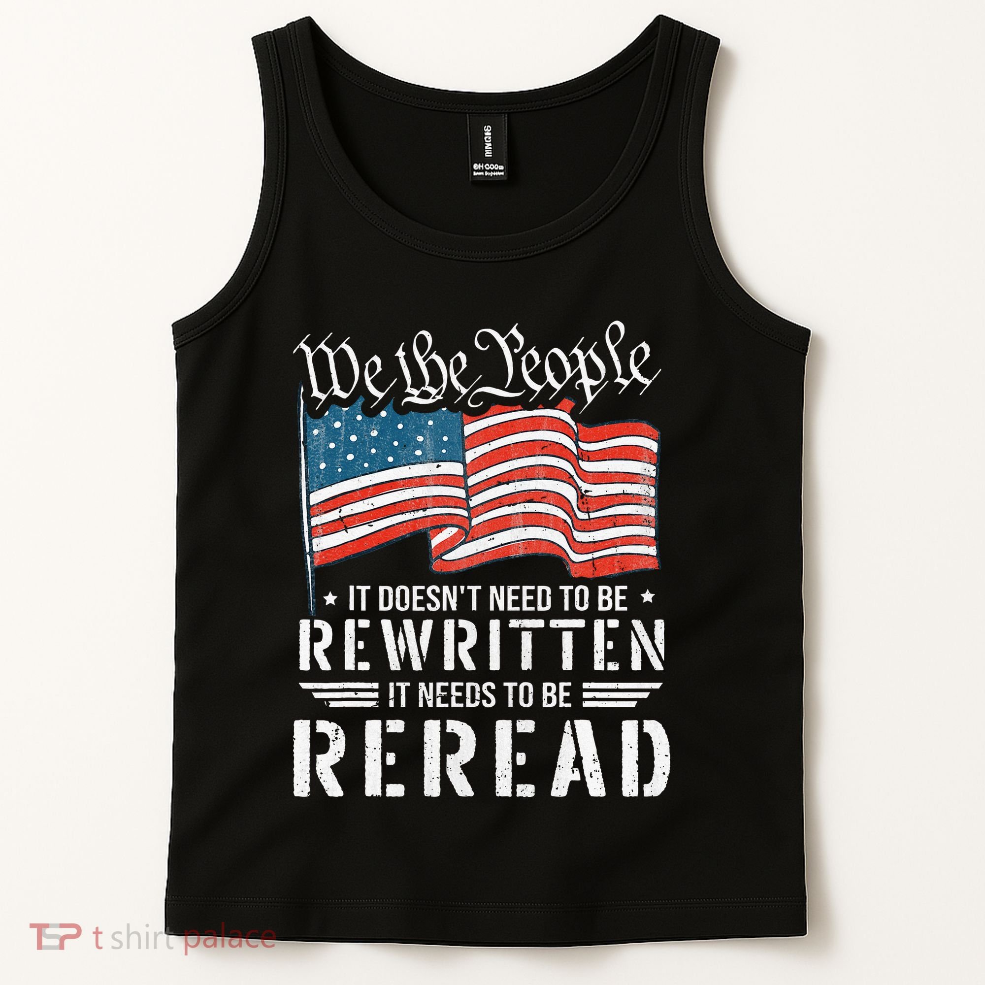 Us Flag Constitution Of The Usa Needs To Be Reread Tank Top
