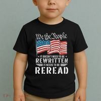 Us Flag Constitution Of The Usa Needs To Be Reread Toddler T-Shirt thumb 2