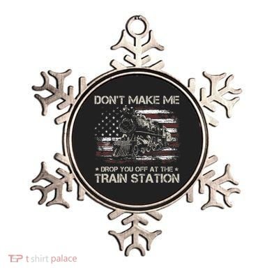 Usa Flag Dont Make Me Drop You Off At The Train Station Ornament