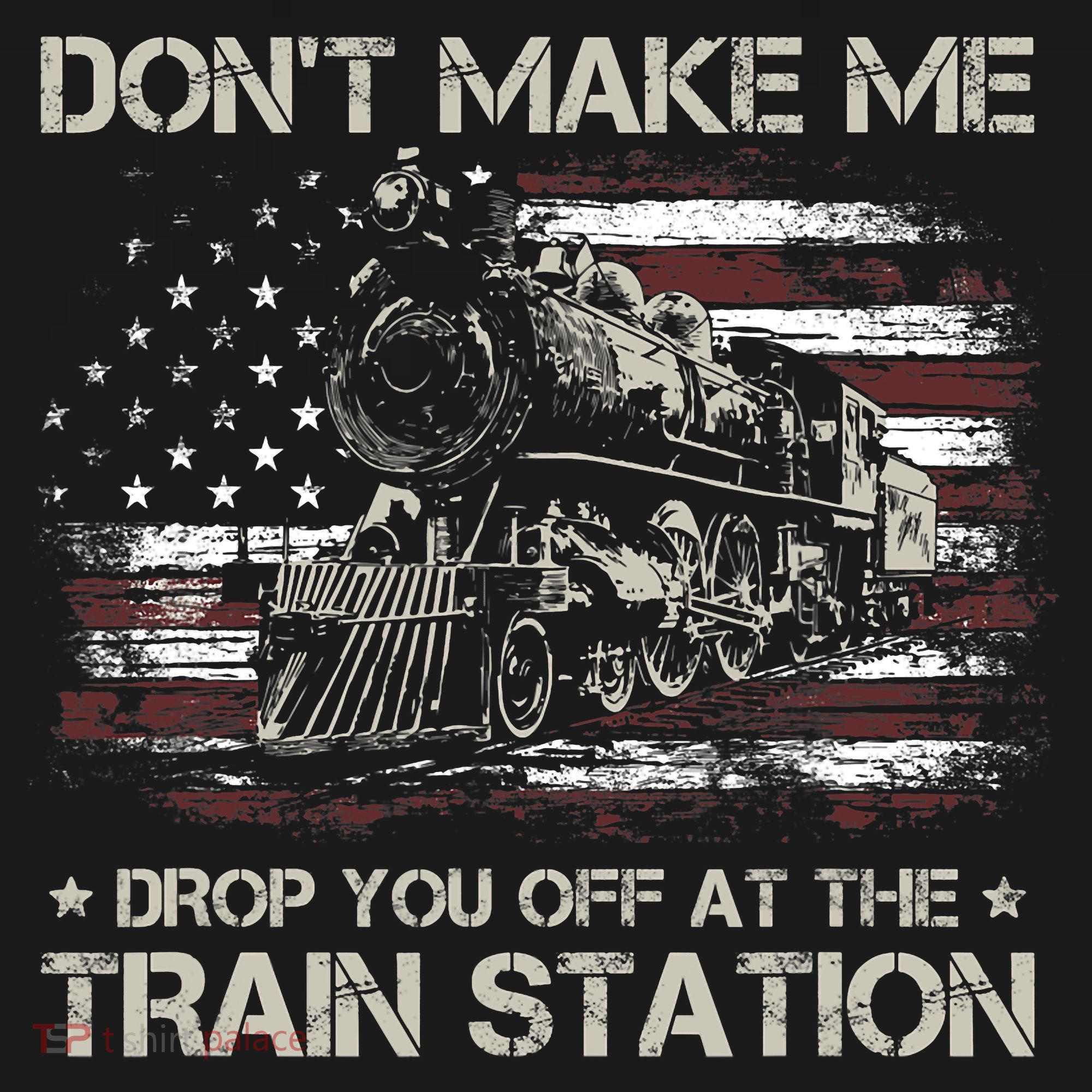 Usa Flag Dont Make Me Drop You Off At The Train Station Baby Bodysuit