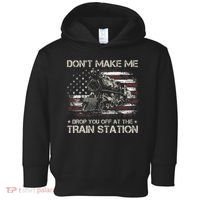 Usa Flag Dont Make Me Drop You Off At The Train Station Toddler Hoodie thumb 0