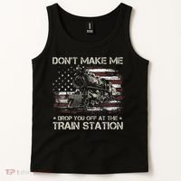 Usa Flag Dont Make Me Drop You Off At The Train Station Tank Top thumb 2