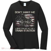 Usa Flag Dont Make Me Drop You Off At The Train Station Women's Long Sleeve Shirt thumb 0