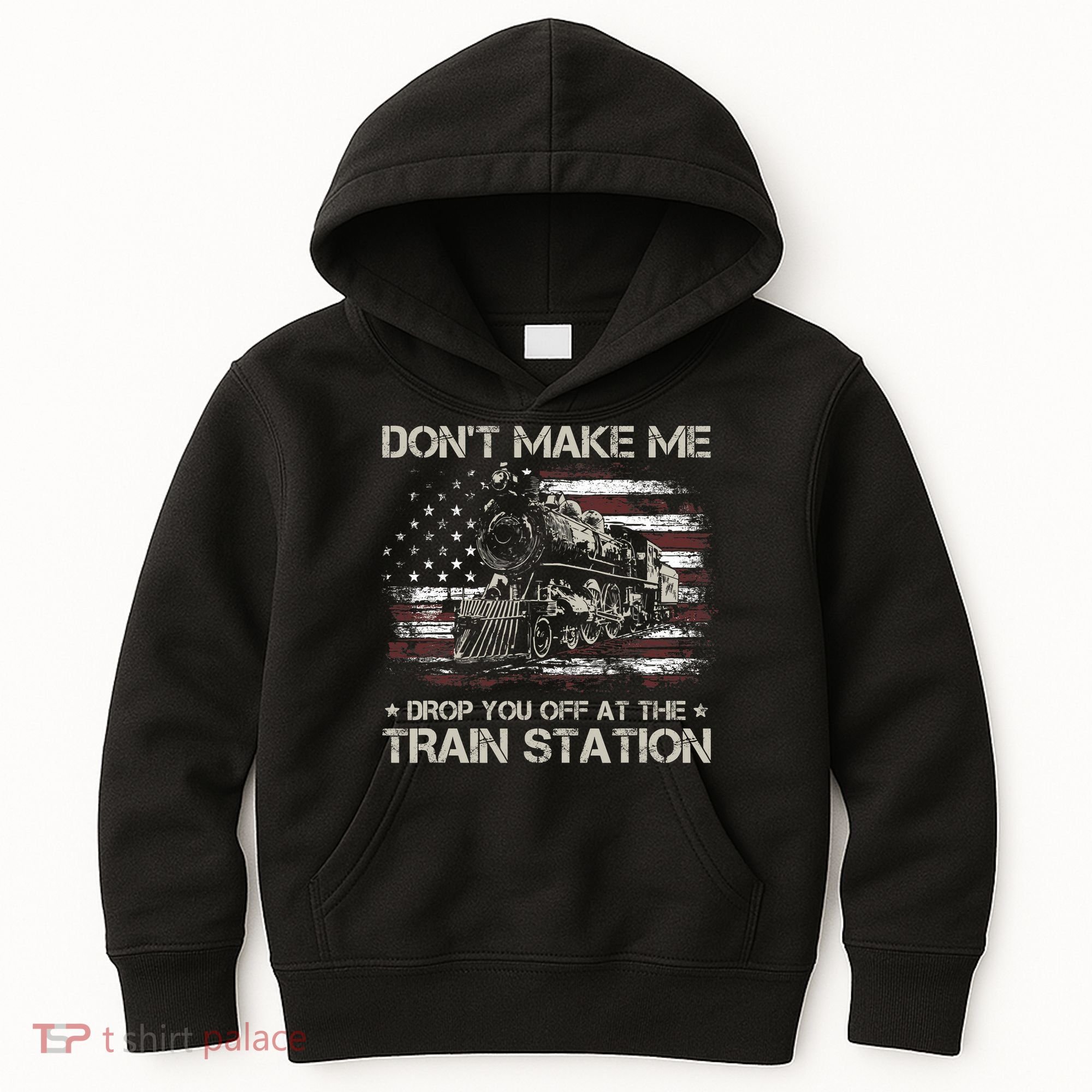 Usa Flag Dont Make Me Drop You Off At The Train Station Kids Hoodie