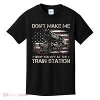 Usa Flag Dont Make Me Drop You Off At The Train Station Kids T-Shirt thumb 0