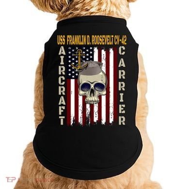 Uss Franklin D Roosevelt Cvgift42 Veterans Day Dad Son Gift Doggie Tank