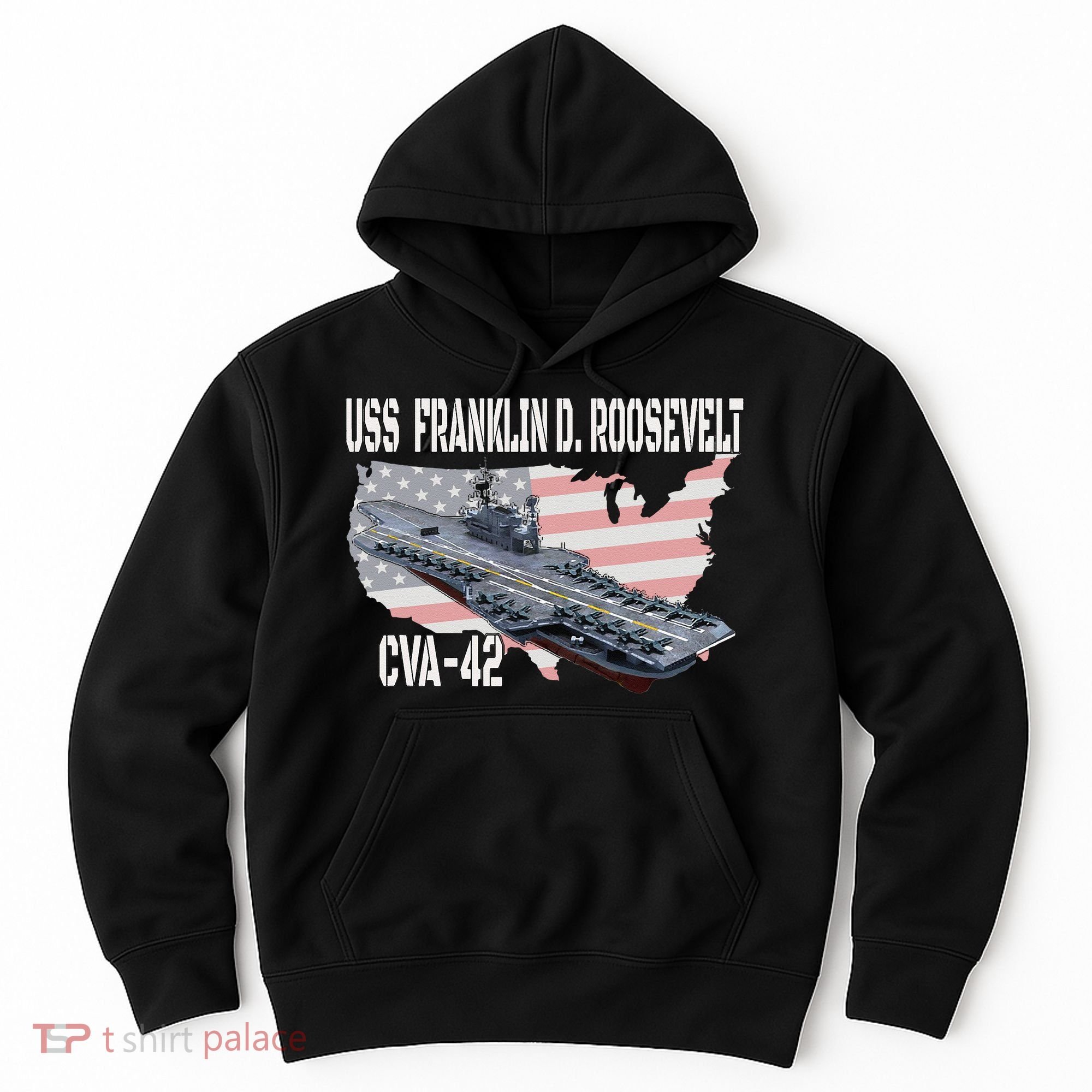 USS Franklin D. Roosevelt CVA 42 Aircraft Carrier Veterans Hoodie