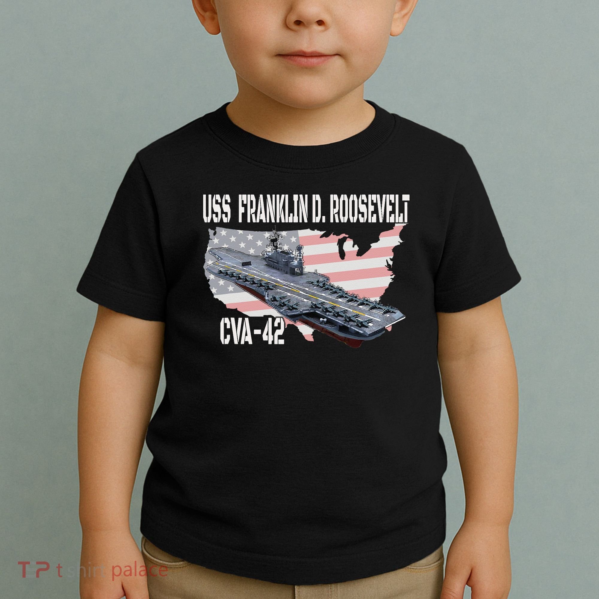 USS Franklin D. Roosevelt CVA 42 Aircraft Carrier Veterans Toddler T-Shirt