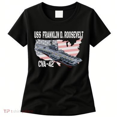 USS Franklin D. Roosevelt CVA 42 Aircraft Carrier Veterans Women's T-Shirt
